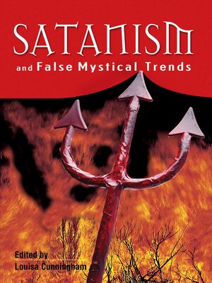 cover image of Satanism and False Mystical Trends
